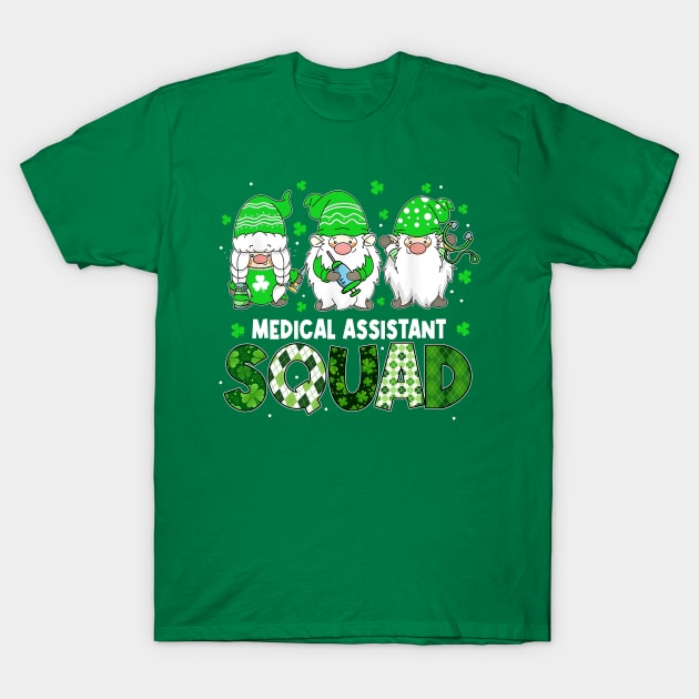 Funny Gnome Medical Assistant Squad Patrick's Day Matching T-Shirt by webster